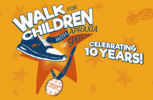 Childhood Apraxia of Speech Walk